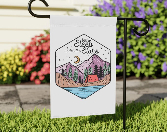 Outdoor Flag "Let's Sleep Under the Stars" - Home Decor, Outdoor Flag, Spring Garden Sign, Botanical Wall Art, Gift for Gardeners