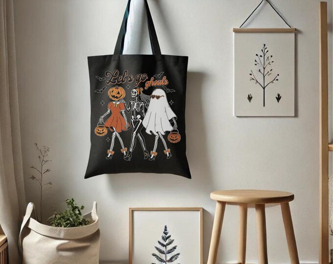Lets Go Ghouls Halloween Tote Bag - Cute Skeleton Ghost Pumpkin Tote - Fall Vibes - Spooky Season - Halloween Vibes - Spooky Aesthetic - 001