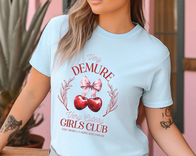 Very Demure Girls Club Coquette T-shirt - Cutesy Tee - Cozy Aesthetic - Vintage Vibes - Girly Aesthetic - Cute Coquette Clothing