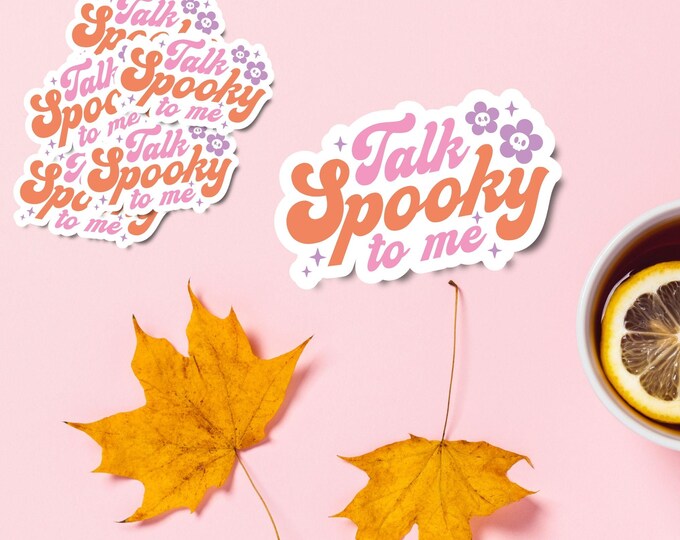 Talk Spooky to Me - Cute Halloween Skeleton Sticker - Fall Sticker - Spooky Season Sticker - Fall Vibes - Retro Spooky Aesthetic