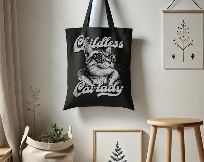 Cool Cat Childless Cat Lady Tote Bag - Bold Feminist Bag - Cool Cat Fierce Cat Design With Sunglasses - Project Bag - Farmer's Market Bag