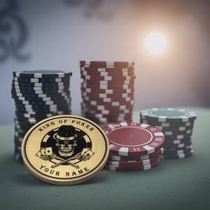 May include: A gold poker chip with a skull wearing a hat and the text "King of Poker" and "Your Name". The chip is surrounded by stacks of poker chips in red, black, and green.