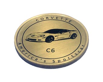 C6 Corvette Owners Brass Coin | Corvette Owner Gift | Corvette Memorabilia | Corvette Gift | Corvette Stingray | Gift for Corvette Owner