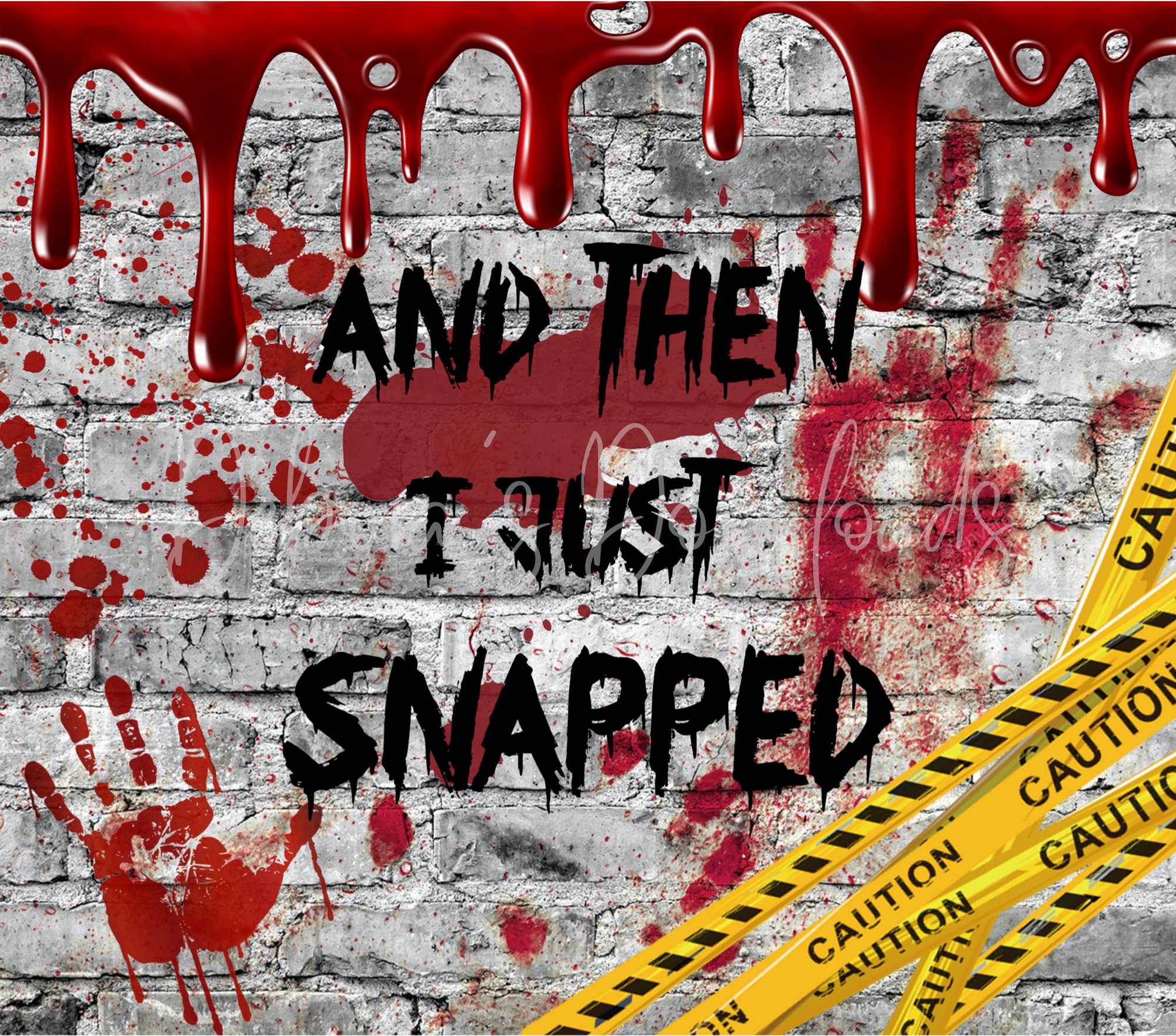 And Then I Just Snapped, True Crime Junkie, 20oz Skinny Tumbler Wrap ...