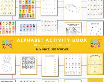 May include: An alphabet activity book featuring 18 educational pages and a certificate. The pages include letter tracing, mazes, matching exercises, and alphabet charts with illustrations. The central yellow banner displays the text ALPHABET ACTIVITY BOOK, 18 activities + certificate! BUY ONCE, USE FOREVER.