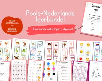 May include: A collection of educational flashcards and worksheets in Polish and Dutch. The materials include animal, object, and alphabet flashcards, along with a diploma. The text on the image says "Pools-Nederlands leerbundel" and "Flashcards, oefeningen + diploma!"