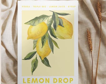 May include: A watercolor illustration of lemons on a branch with green leaves. The background is a light yellow. The text "VODKA - TRIPLE SEC - LEMON JUICE - SYRUP" is at the top of the image and the text "LEMON DROP" is at the bottom of the image.