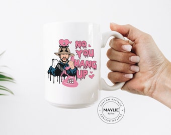 Bad Bunny Valentine | No You Hang Up Valentine Mug | Bad Bunny Valentine Mug | Valentine Benito | Valentines Mug