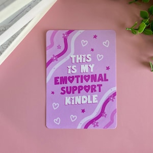 Emotional Support Kindle Case Insert | Kindle Accessory | Kindle Paperwhite insert | Kindle clear case insert