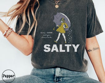 Funny Salty Girl Shirt, Vintage Brand Parody Tee, Stay Salty Graphic T-Shirt, Women's Retro Humor Top, Gift For Her, Sassy Statement Shirt