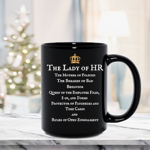 Funny HR Gift for Coworker The Lady of HR Mug Christmas Gift, Hr Coworker Gift for Christmas, Human Resources Gift for Hr Manager