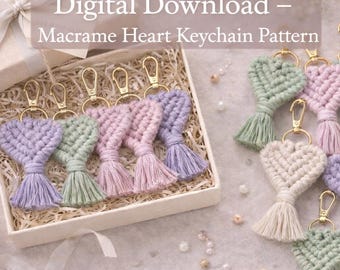 Download digitale Video e PDF Portachiavi a forma di cuore in macramè, modello per ciondolo per borsa in macramè