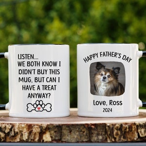 Dog Dad Photo Mug Father&#39;s Day Gift for Husband from Dog Happy Father&#39;s Day Dad Mug Gift for Fur Dad Dog Treat Funny Coffee Cup for Dad