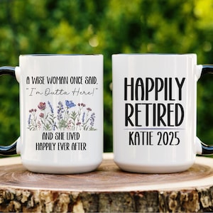 Retirement Mug for Women Retiring Coworker A Wise Woman Once Said Funny Retirement Gift for Boss Farewell 2025 Retirement Custom Gift