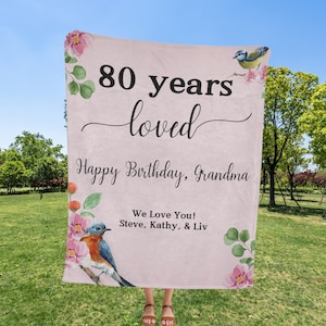 80th Birthday Blanket for Grandma Birthday 70th 60th 50th Birthday Gift for Mother in Law Aunt Birthday Years Loved Blanket from Kids Floral