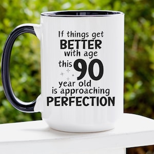 90th Birthday Mug for Dad Birthday Party Gift for Grandpa Dad Gift 80th Birthday Aged to Perfection Happy Birthday Gift for Men or Women