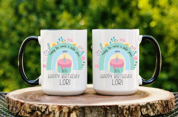 50th Birthday Gift Idea for Women Turning 50 Present Idea for Coworker Best  Friend Mom Mug Custom Birthday 1974 Mug Making the World Better - Etsy