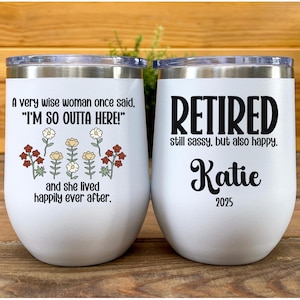 Personalized Tumbler for Retirement Gift for Women Wine Tumbler for Retiring Coworker Gift for Retiring Boss Stemless Wine Cup with Lid