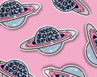 Need Some Space Sticker | Cute Galaxy Planet Sticker for Laptop, Phone case, Notebook
