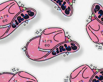 Let's Go Girls Cowgirl Hat Sticker | Motivational Pink Cowgirl Hat for Laptop, Phone case, Notebook