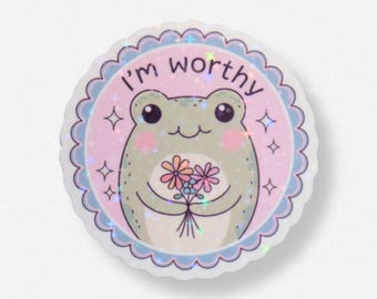 I'm Worthy Sticker | Cute Mental Health Self Love Cute Positivity Reminder Sticker for Laptop, Phone case