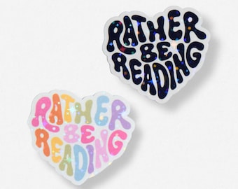 Rather Be Reading Sticker | Bookish, Heart, Reader gift, Booktok, Bookish Sticker