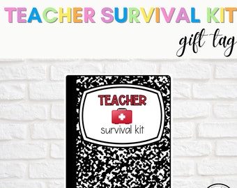 Printable Back to School Gift Tag | Teacher Survival Kit Gift Tag for Teachers