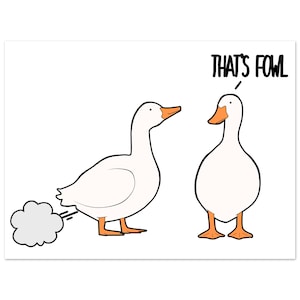 Duck Fart Poster - That&#39;s Fowl - Fun and Silly Wall Art Print for Duck Lovers