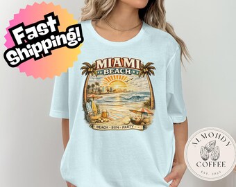 Miami Beach T-Shirt, Summer Vibes, Beach Sun Party Tee, Vacation Apparel, Tropical Getaway, Gift for Her, Girls Trip T Shirt