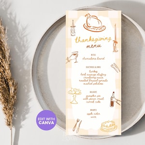 May include: A vertical Thanksgiving menu card featuring a light yellow and white checkered background with brown line-art illustrations of a turkey, candles, food, and drinks. The text lists sections for bites, entrees, sides, dessert, and drinks.