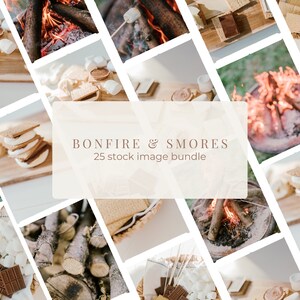 May include: A collage of images featuring a bonfire, s'mores, and camping supplies. The text "BONFIRE & SMORES 25 stock image bundle" is displayed in the centre of the collage.