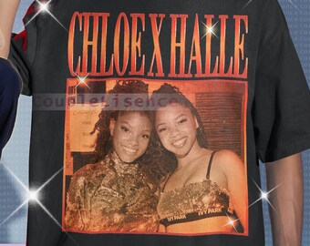 CHLOE X HALLE Vintage Shirt Chloe X Halle Homage Tshirt Chloe X