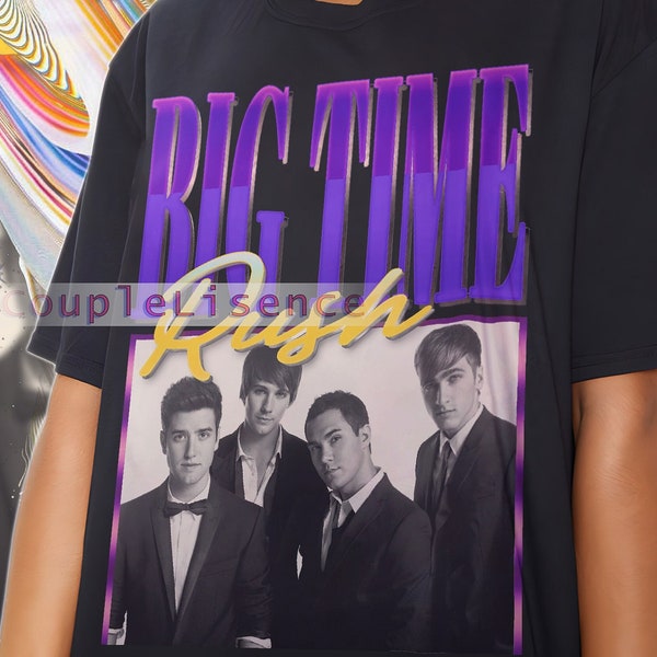 BIG TIME RUSH Vintage Shirt | Big Time Rush Homage Tshirt | Big Time Rush Fan | Big Time Rush Retro 90s Sweater | Big Time Rush Merch Gift