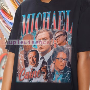 MICHAEL CAINE Vintage Shirt | Michael Caine Homage Retro | Michael Caine Bootleg | Michael Caine 90s Sweater | Michael Caine Merch Gift