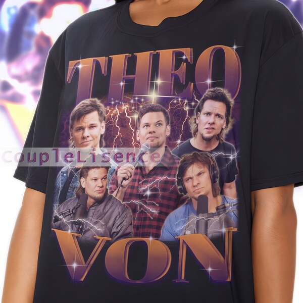 THEO VON Vintage Shirt | Theo Von Homage Fan Tees | Theo Von Homage Retro | Theo Von Graphic Retro 90s | Theo Von Merch