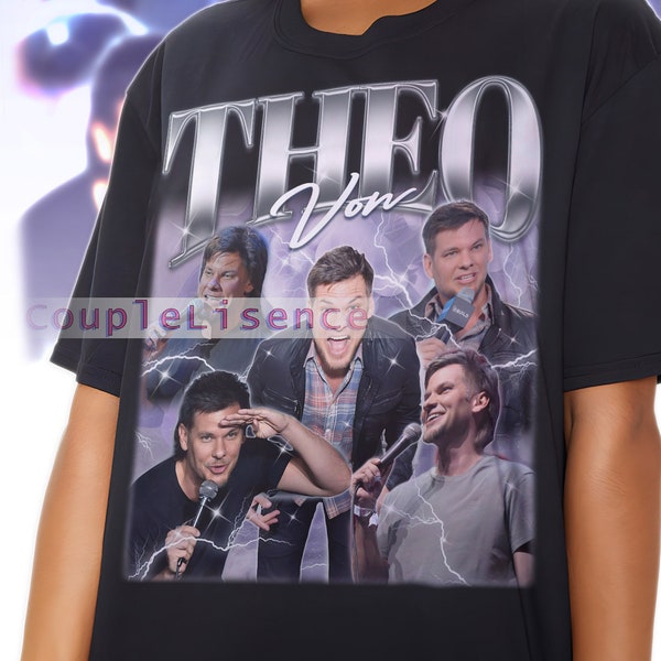 Retro THEO VON Vintage Shirt | Theo Von Homage Fan Tees | Theo Von Homage Retro | Theo Von Graphic Retro 90s | Theo Von Merch