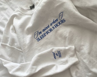 Nicer When I Sleep Unisex Embroidered Sweatshirt | Funny Sleep Wellness Crewneck Gift