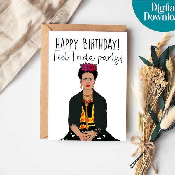 Frida Kahlo Inspired Printable Birthday Card, Frida Card, Printable Birthday Card