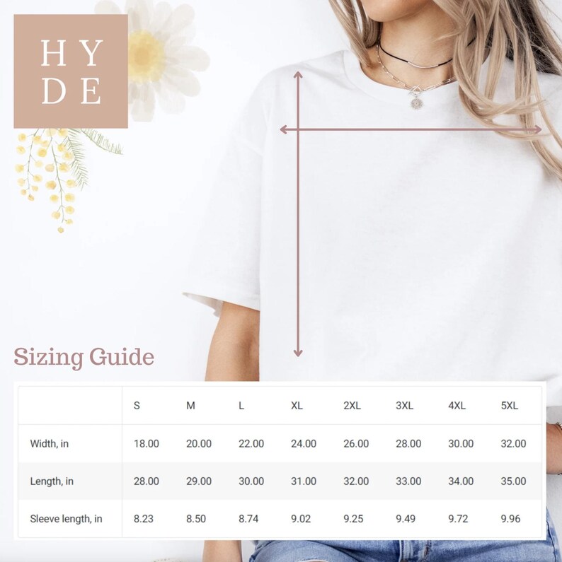 May include: White t-shirt with a sizing guide. The guide shows measurements for width, length, and sleeve length in inches, ranging from size S to 5XL. The text "HY DE" is in a square on the top left.