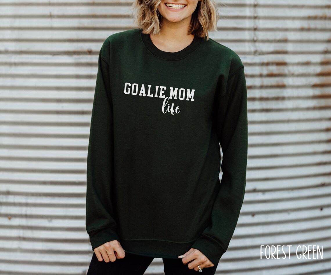 Goalie Mom Life Sweatshirt Hockey Sweatshirt Soccer - Etsy