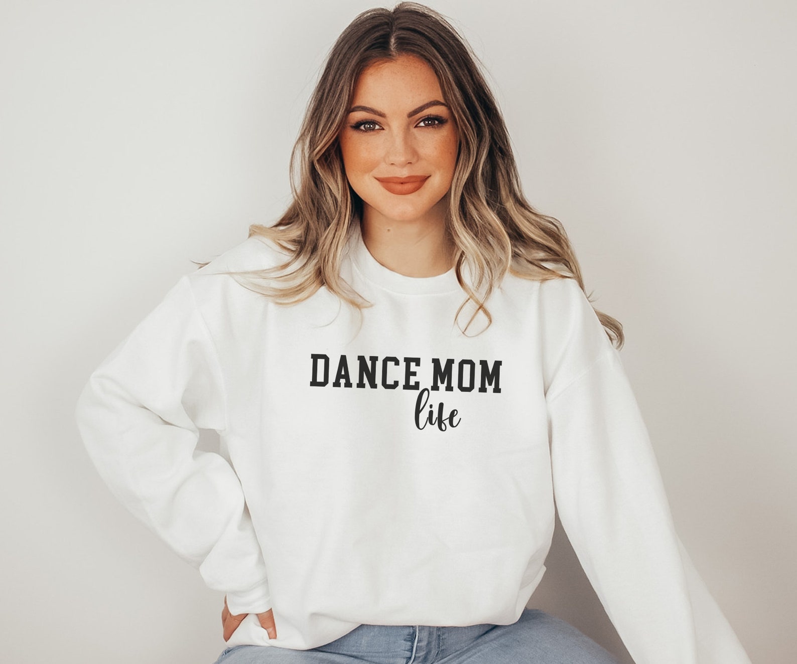 Dance Mom Life Sweatshirt Dance Sweatshirt Dance Mom Gifts Etsy