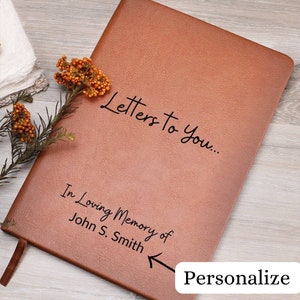 Customized Letters To You Grief Journal, Personalized Grief Diary Gift,Sympathy Gift Loss of Special Someone, Sentimental Letters Grief Gift