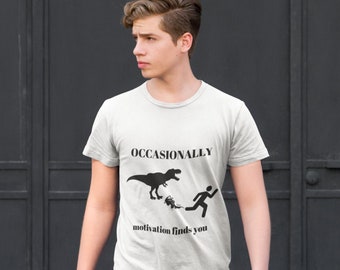 Sarkastisches Motivations-T-Shirt, Dinosaurier-Grafik, Mitarbeiter Geschenk