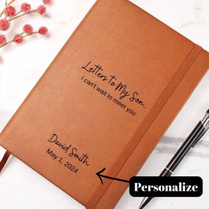 Letters to My Son I Can&#39;t Wait to Meet You Personalized Name Journal,Custom Pregnancy Child Memory Book, Baby Shower Gift for New Parent
