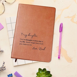 Father to Daughter Gift, To My Daughter Leather Journal