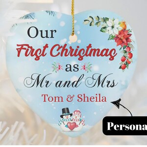 Personalized Our First Christmas as Mr. and Mrs. Ceramic Ornament, Heart Shaped, Gift for the Bride and Groom,First Christmas Married Couple