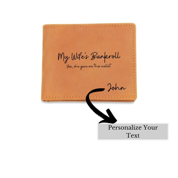 Personalized My Wife s Bankroll Graphic Leather Wallet Personalized Leather Wallet Engraved Leather Custom Wallet anniversary Gift For Etsy