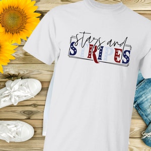 Stars & Stripes | 4th of July T-Shirt Red White and Blue Independence Day Gift, USA Shirt, God Bless America