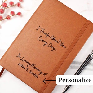 I Think About You Every Day Grief Journal, Personalized Grief Diary, Sympathy Gift Basket, Loss of Father Mother Husband Child Journal,