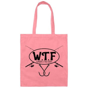 WTF | Segeltuch-Einkaufstasche, Angeln-Geschenk, Fischer-Zubehör, Geschenke für Fischer, Fischerfrauen-Geschenke, lustiges Angeln-Witz-Geschenk-Einkaufstasche